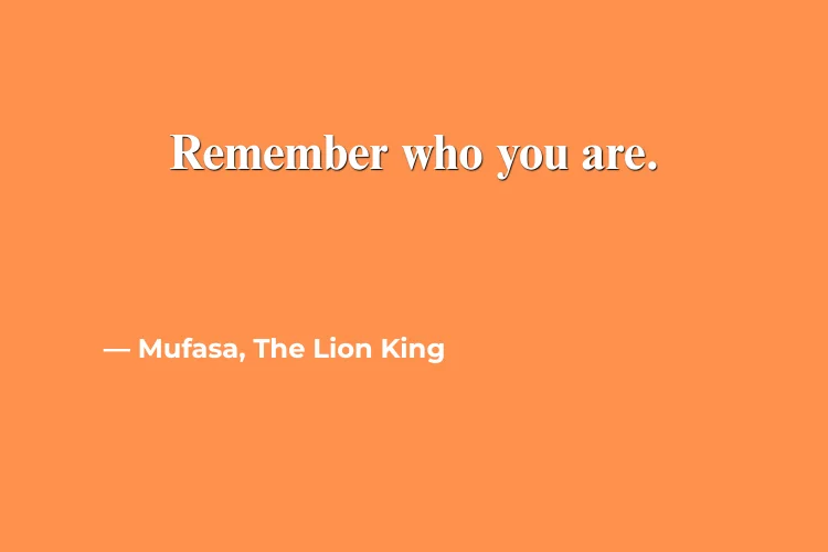 The Lion King Quotes About Strength and Courage
