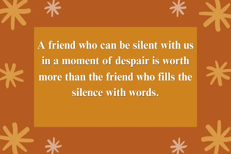 Friendship Quotes About Loyalty & Trust